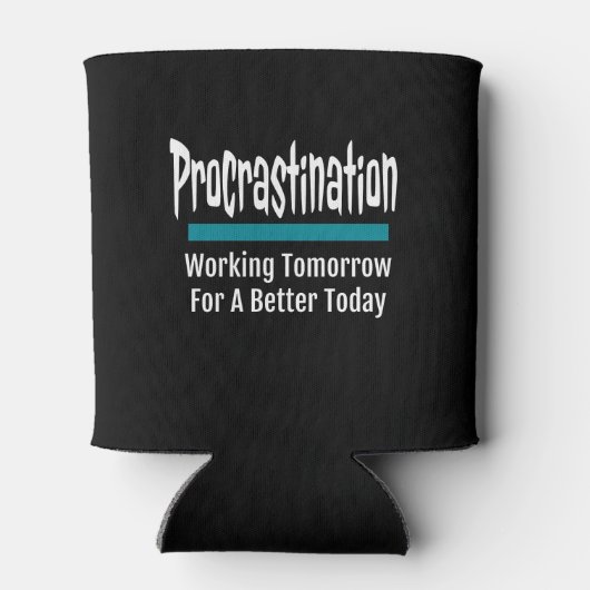 Procrastination Funny Blikjeskoeler (Achterkant)