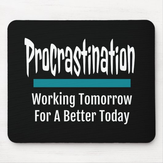Procrastination Funny Muismat (Voorkant)