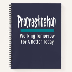 Procrastination Funny Procrastinator Humor Notitieboek