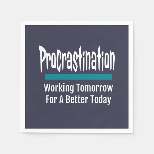 Procrastination Funny Procrastinator Humor Servet (Voorkant)