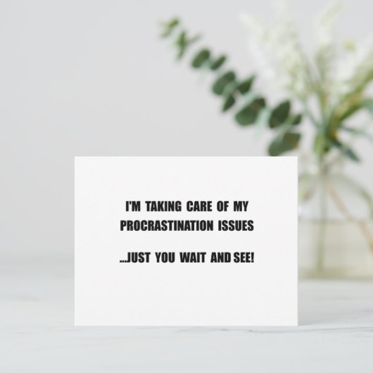 Procrastination Issues Briefkaart (Staand voorkant)