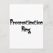 Procrastination King Briefkaart (Voorkant)