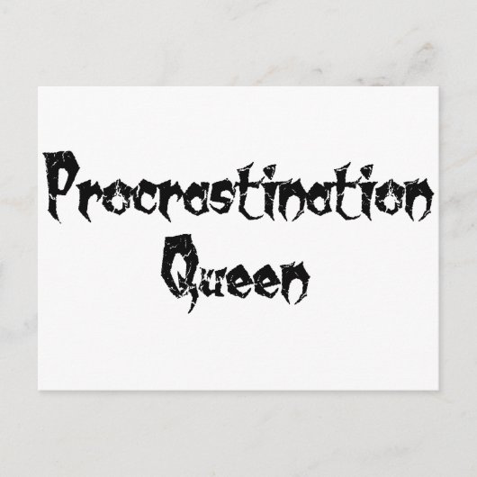 Procrastination Queen Briefkaart (Voorkant)