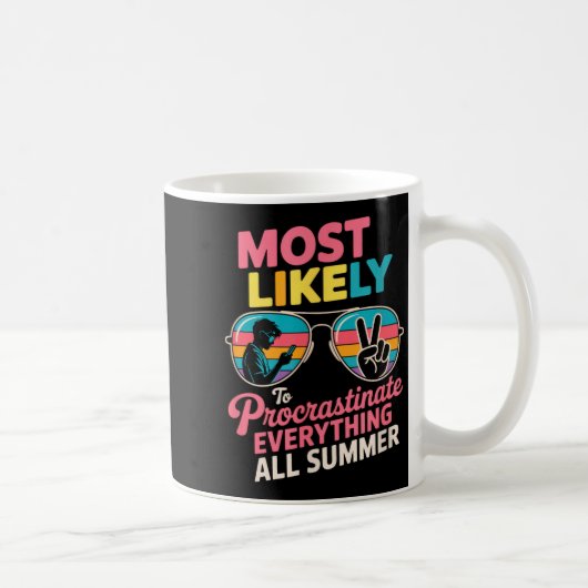 Procrastinator Gift Funny Summer Quote Lazy Lifest Koffiemok (Rechts)