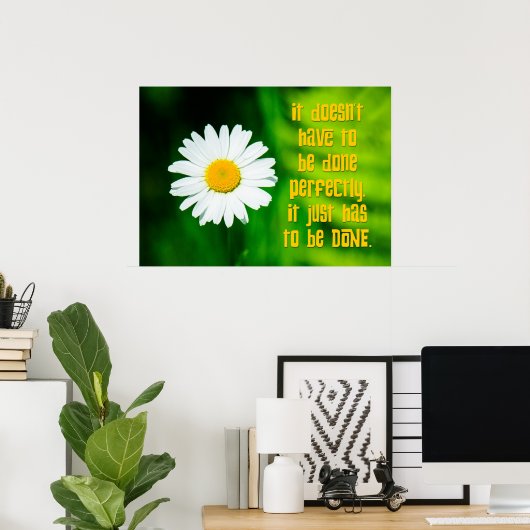 Procrastinator Motto: Gedaan Poster (Thuiskantoor)