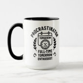 Procrastinator Mug Mok (Links)