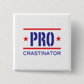 PROcrastinator_ Vierkante Button 5,1 Cm (Voorkant)