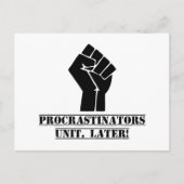 Procrastinators Unit, later! Grappig Briefkaart (Voorkant)