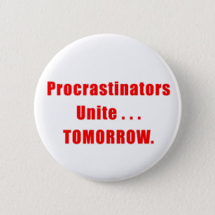 Procrastinators verenigen Button