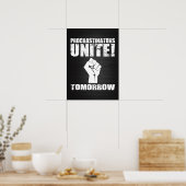 Procrastinators verenigen morgen poster (Keuken)