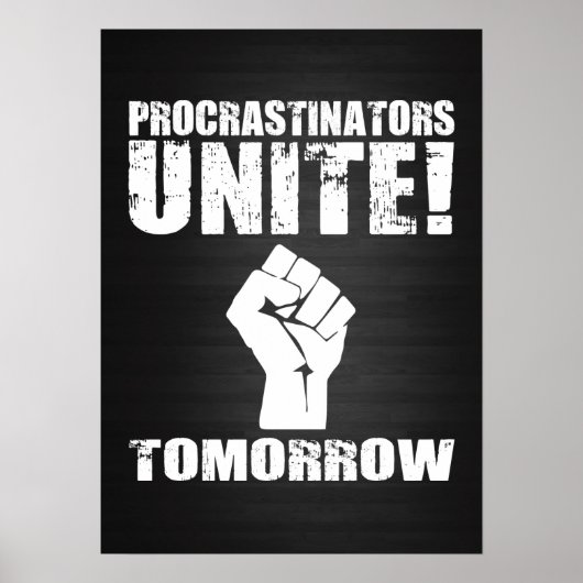 Procrastinators verenigen morgen poster (Voorkant)