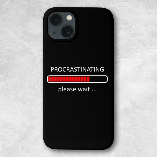 Procrastinten Wacht alsjeblieft op Geek Humor Case-Mate iPhone Case