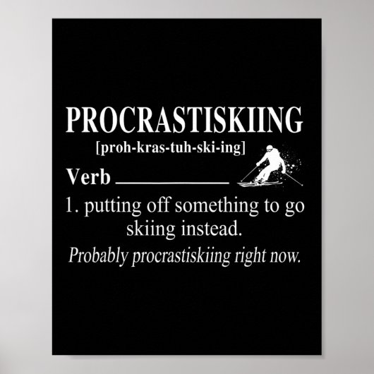 Procrastiskiing Definitie Skiën Wintersport Sk Poster (Voorkant)