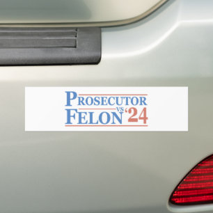 Procureur vs Felon American Election 2024 T-shirt Bumpersticker
