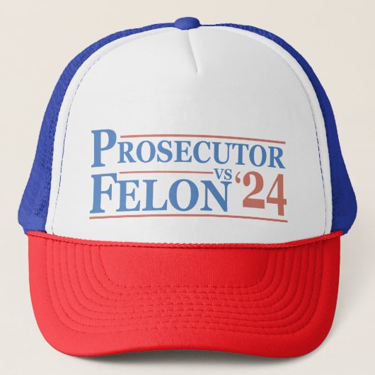 Procureur vs Felon American Election 2024 T-shirt Trucker Pet (Voorkant)