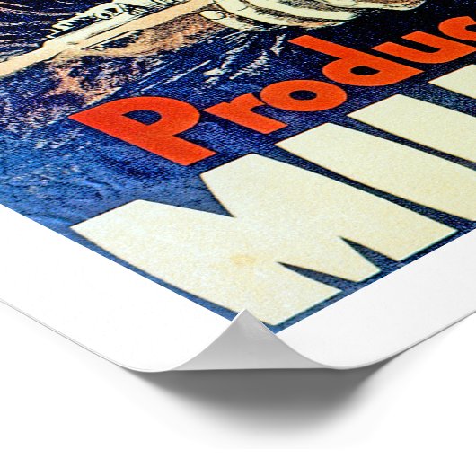 Produceer meer melk voor hem poster (Hoek)