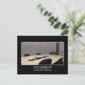 Productieve vergadering is een oxymoron briefkaart (Staand voorkant)