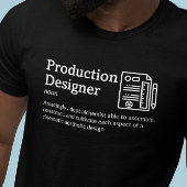 Production Designer Definition Dark Mode - Film T T-shirt