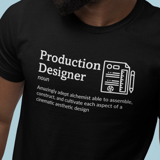 Production Designer Definition Dark Mode - Film T T-shirt