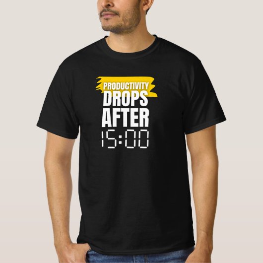 Productivity Drops After 3PM – Office Work Humor T-shirt (Voorkant)