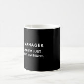Productmanager Ik Discussieer Niet, Ik Leg Uit Koffiemok (Center)