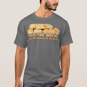 Proef de goedheid van het koekje t-shirt