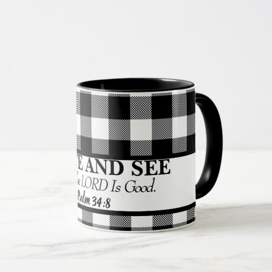 Proef en zie dat de HEER goed is, zwart en wit Mok (Voorkant rechts)