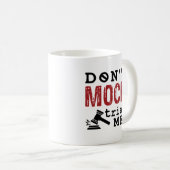 Proef me niet. koffiemok (Voorkant rechts)