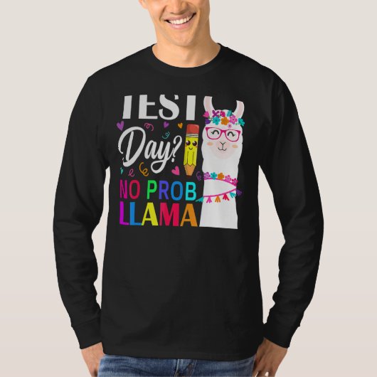 Proefdag Geen Prob Llama Llama Testing Day 3 T-shirt (Voorkant)