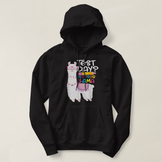 Proeftestdag geen Prob Llama leraar 46 Hoodie (Design voorkant)
