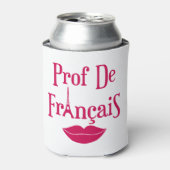 Prof. Francais Franse leraar Madame Women Blikjeskoeler (Blikje Voorkant)