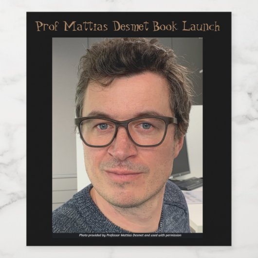 Prof Mattias Desmet Book Launch Label by Rose Wijn Etiket (Enkel label)
