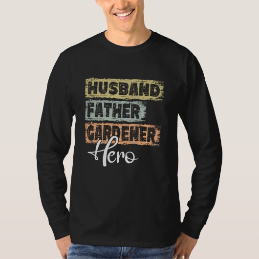Profession dad hero father Gardener  1 T-shirt (Voorkant)