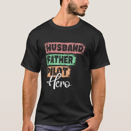 Profession dad hero father Pilot T-shirt (Voorkant)