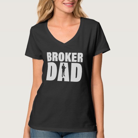 Profession Job For Men Broker Dad T-shirt (Voorkant)
