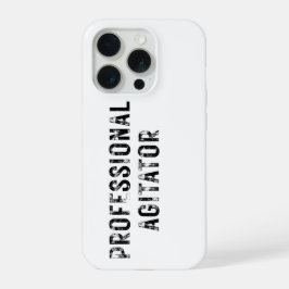 PROFESSIONAL AGITATOR  iPhone 15 PRO CASE