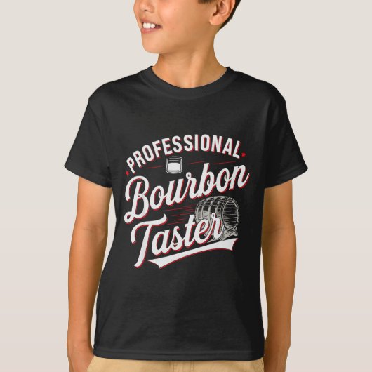 Professional Bourbon Taster Funny Drinking Whiskey T-shirt (Voorkant)