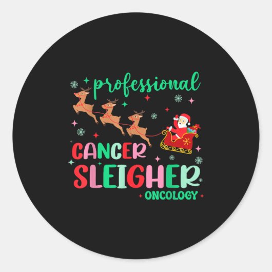 Professional Cancer Sleigher Oncology Nurse Christ Ronde Sticker (Voorkant)