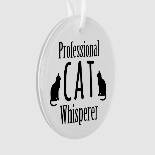 Professional Cat Whisperer Ornament (voorkant)