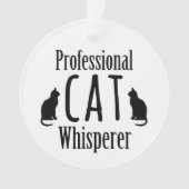 Professional Cat Whisperer Ornament (voorkant)