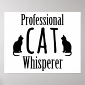 Professional Cat Whisperer Poster (Voorkant)