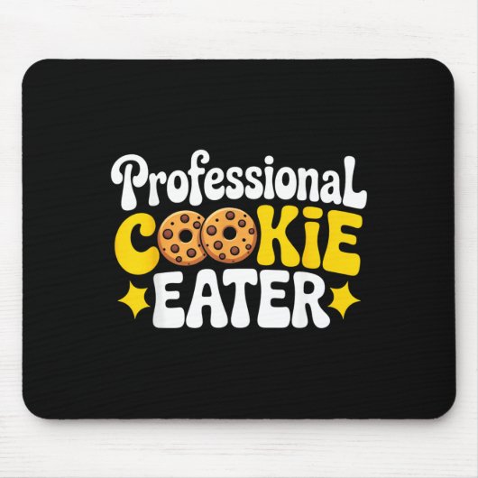 Professional Cookie Eater Cookie Lover Chocolate C Muismat (Voorkant)