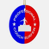 Professional Couch Surfer Keramisch Ornament (Rechts)