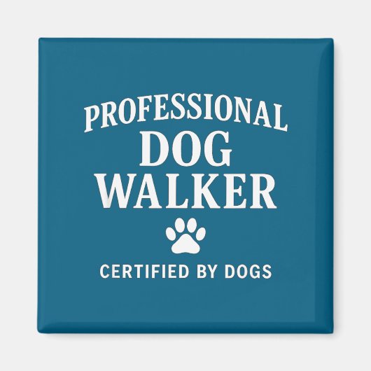 Professional Dog Walker - Certified By Dogs Gift  Magneet (Voorkant)