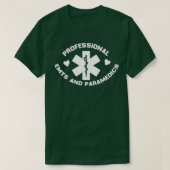 professional EMTs and paramedics gift 2 T-shirt (Design voorkant)