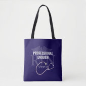 Professional Enough | Nurse Tote | Shift Life Bag (Voorkant)