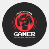 Professional Gamer Funny Gaming Quotes Gift For Pl Ronde Sticker (Voorkant)