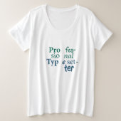 Professional-lettertype plus grootte T-shirt (Design voorkant)
