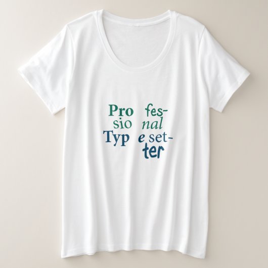 Professional-lettertype plus grootte T-shirt (Design voorkant)
