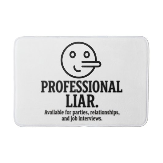 Professional Liar For Parties, Relationships & Job Badmat (Voorkant)